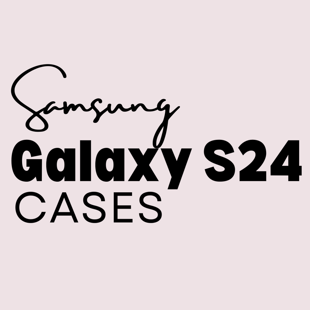 Samsung Galaxy S24 Cases